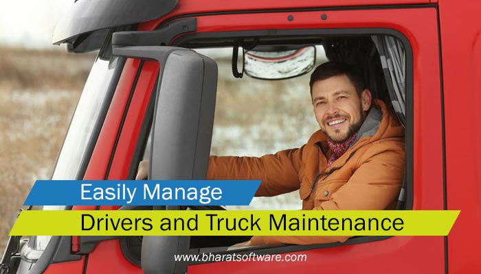 Drivers and Truck Maintenance