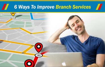 6 ways to improve your branch services