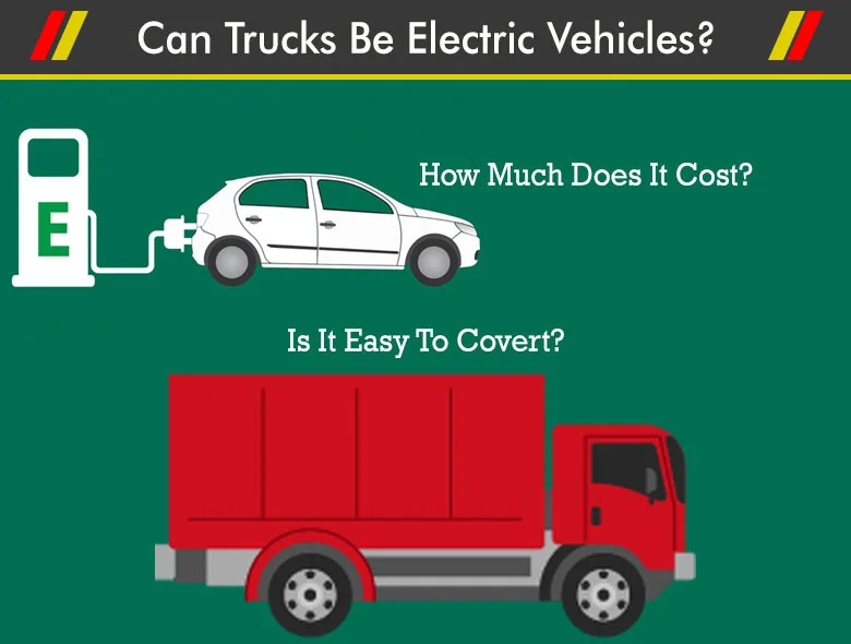 Can Trucks Be Electric Vehicles