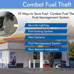 10 Ways to Save Fuel Combat Fuel Theft