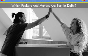 Which Packers And Movers Are Best In Delhi