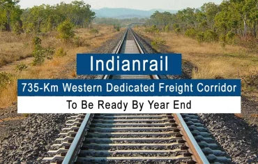 Western Dedicated Freight Corridor to be ready by year-end