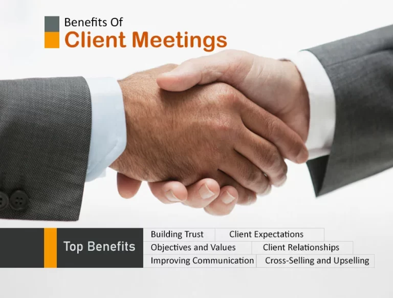 What Are the Benefits of Client Meetings